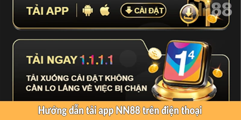 Hướng dẫn tải app NN88 trên điện thoại