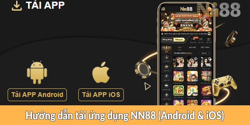 Hướng dẫn tải ứng dụng NN88 (Android & iOS)